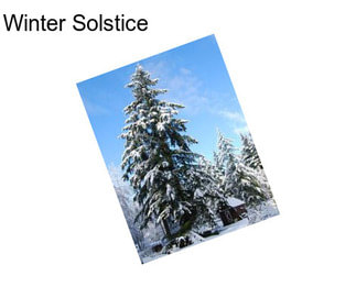 Winter Solstice