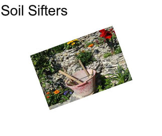 Soil Sifters