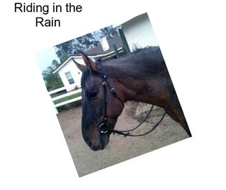 Riding in the Rain