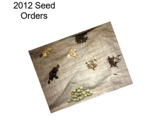 2012 Seed Orders