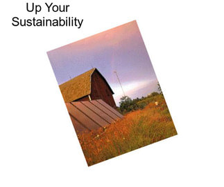 Up Your Sustainability