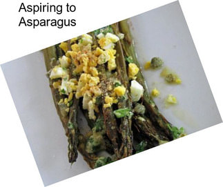 Aspiring to Asparagus