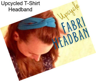 Upcycled T-Shirt Headband