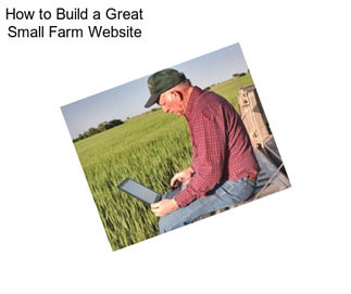 How to Build a Great Small Farm Website