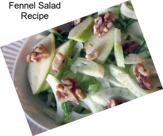 Fennel Salad Recipe