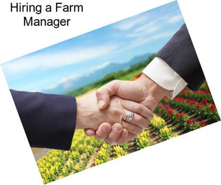 Hiring a Farm Manager