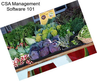 CSA Management Software 101