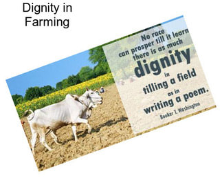 Dignity in Farming