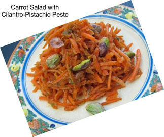Carrot Salad with Cilantro-Pistachio Pesto