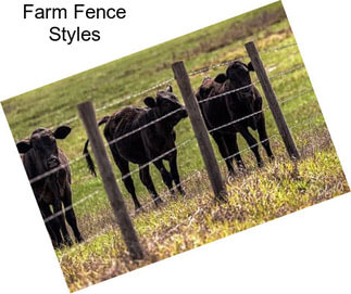 Farm Fence Styles