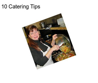 10 Catering Tips