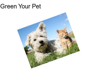 Green Your Pet