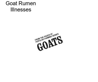 Goat Rumen Illnesses
