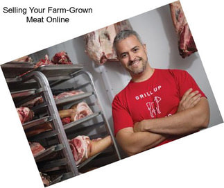 Selling Your Farm-Grown Meat Online