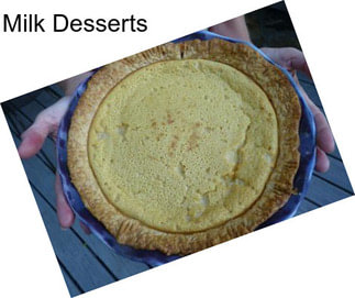 Milk Desserts