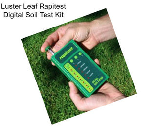 Luster Leaf Rapitest Digital Soil Test Kit