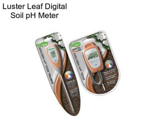 Luster Leaf Digital Soil pH Meter