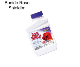 Bonide Rose Shieldtm