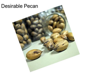 Desirable Pecan