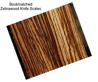Bookmatched Zebrawood Knife Scales