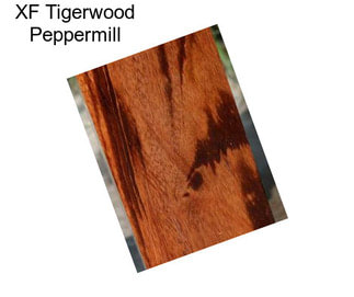 XF Tigerwood Peppermill