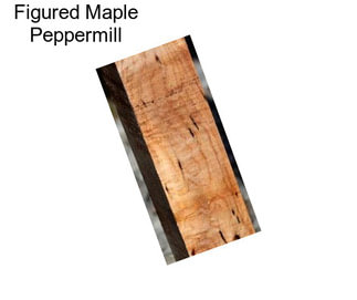 Figured Maple Peppermill
