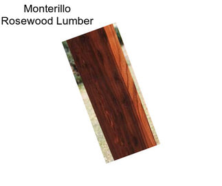 Monterillo Rosewood Lumber