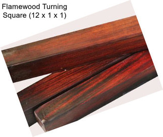 Flamewood Turning Square (12\