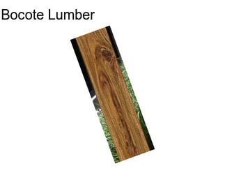 Bocote Lumber