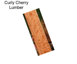 Curly Cherry Lumber