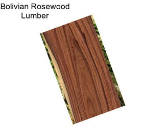 Bolivian Rosewood Lumber