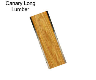 Canary Long Lumber
