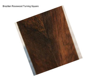 Brazilian Rosewood Turning Square