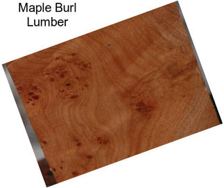 Maple Burl Lumber