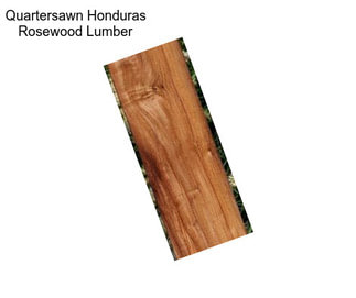 Quartersawn Honduras Rosewood Lumber