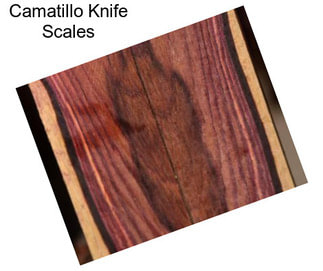 Camatillo Knife Scales