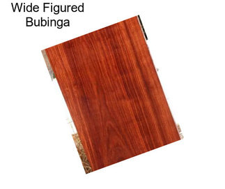 Wide Figured Bubinga