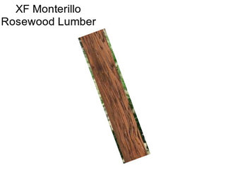 XF Monterillo Rosewood Lumber