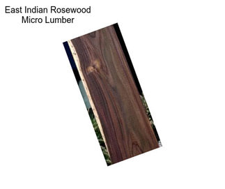 East Indian Rosewood Micro Lumber