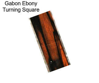 Gabon Ebony Turning Square