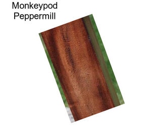 Monkeypod Peppermill