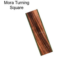 Mora Turning Square