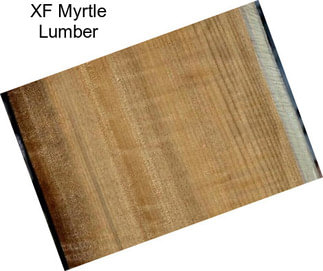 XF Myrtle Lumber