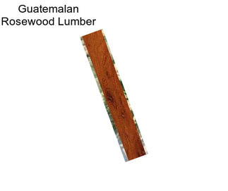 Guatemalan Rosewood Lumber
