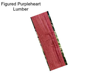 Figured Purpleheart Lumber