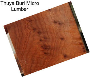 Thuya Burl Micro Lumber