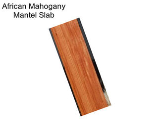 African Mahogany Mantel Slab