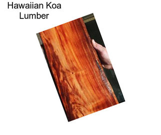 Hawaiian Koa Lumber