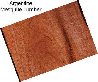 Argentine Mesquite Lumber