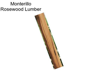 Monterillo Rosewood Lumber